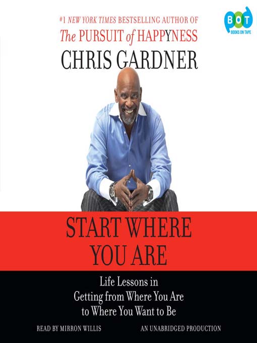 Title details for Start Where You Are by Chris Gardner - Wait list